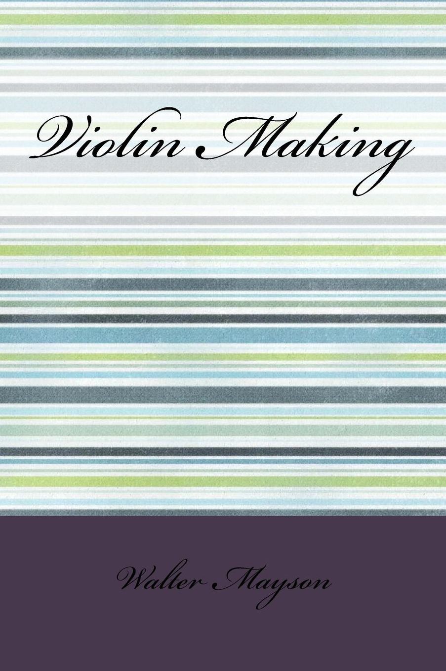 Violin Making