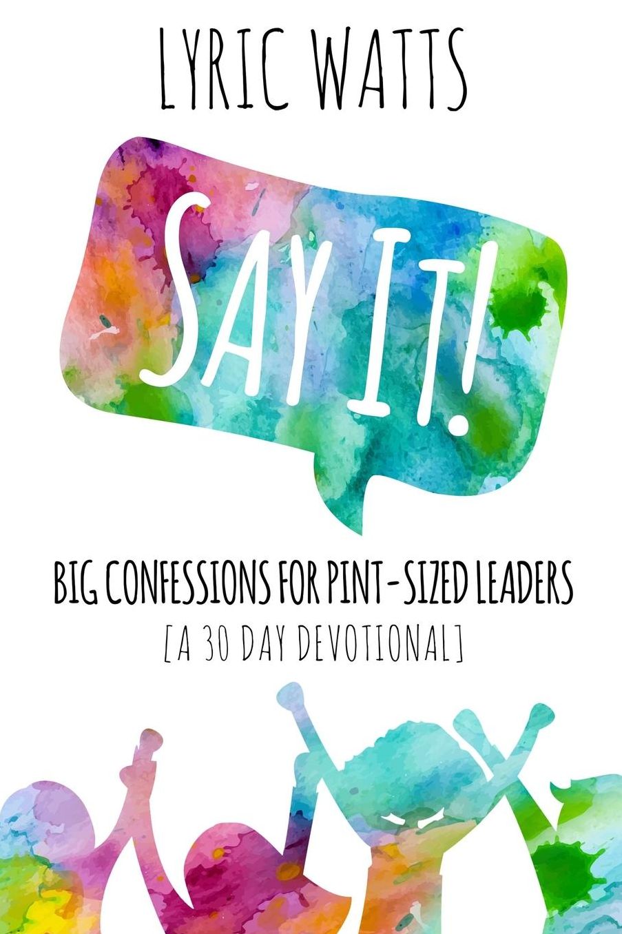 Say It!