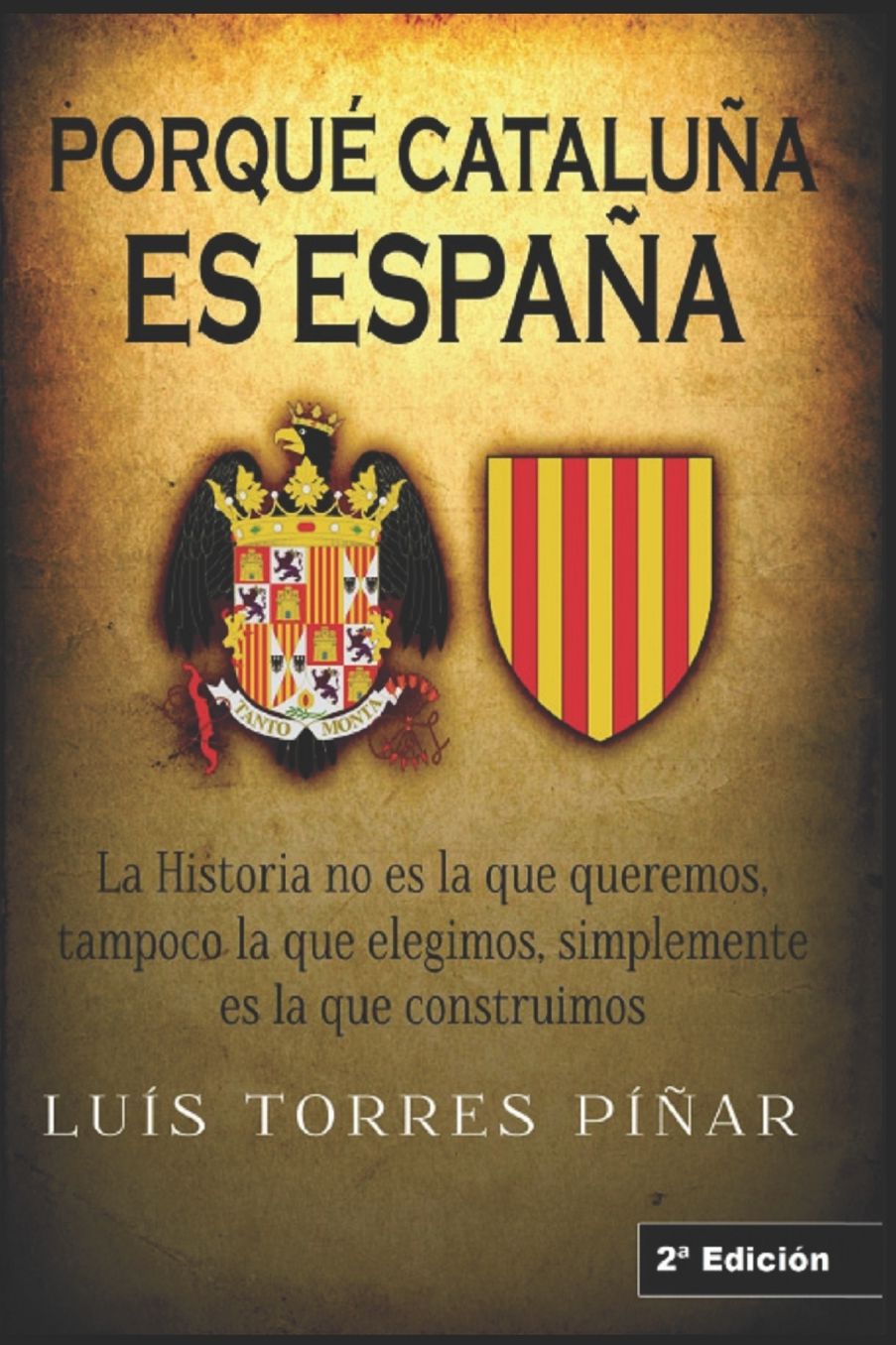 Porqué Cataluña es España