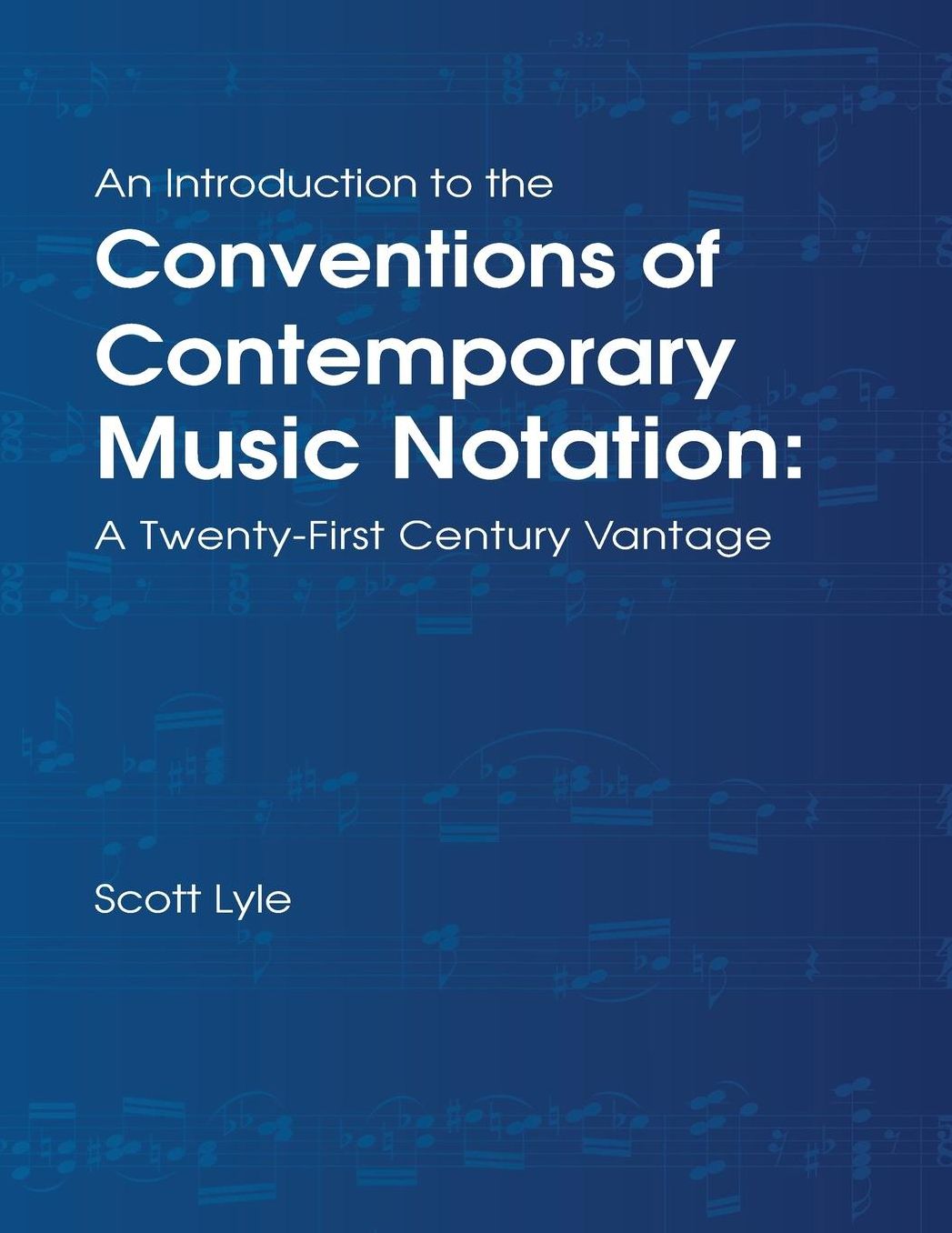 Introduction to the Conventions of Contemporary Music Notation