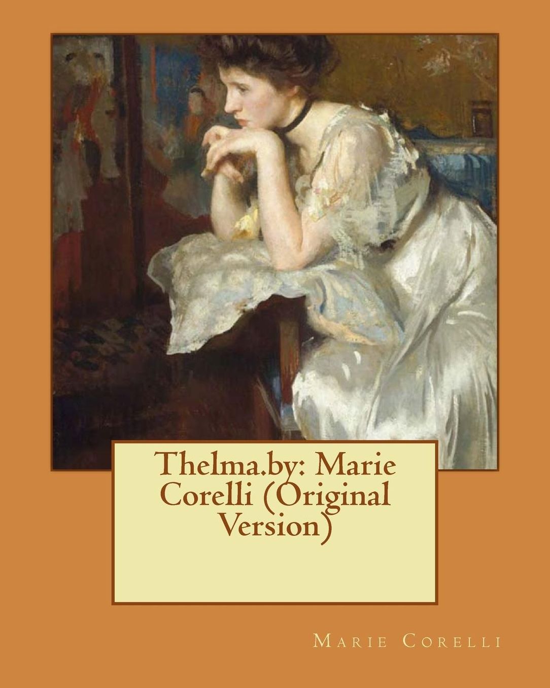 Thelma.by: Marie Corelli (Original Version)