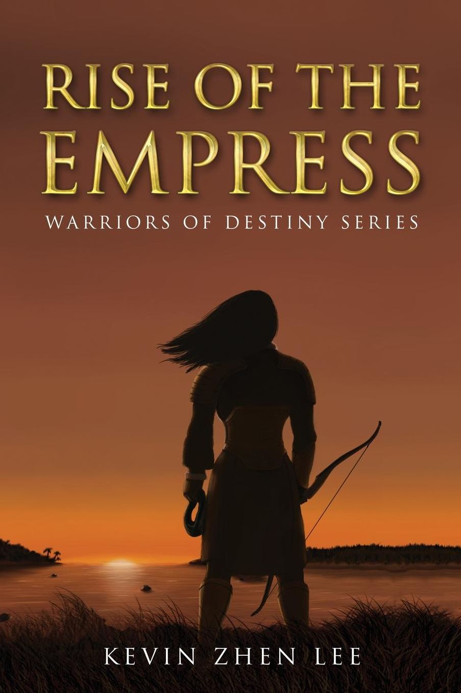 Rise of the Empress: Warriors of Destiny Series