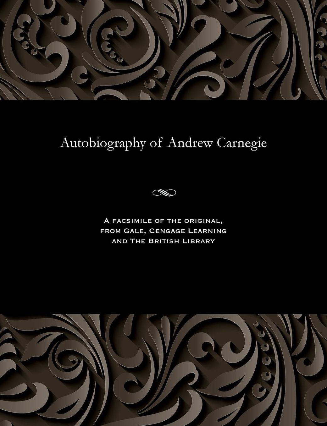 Autobiography of Andrew Carnegie