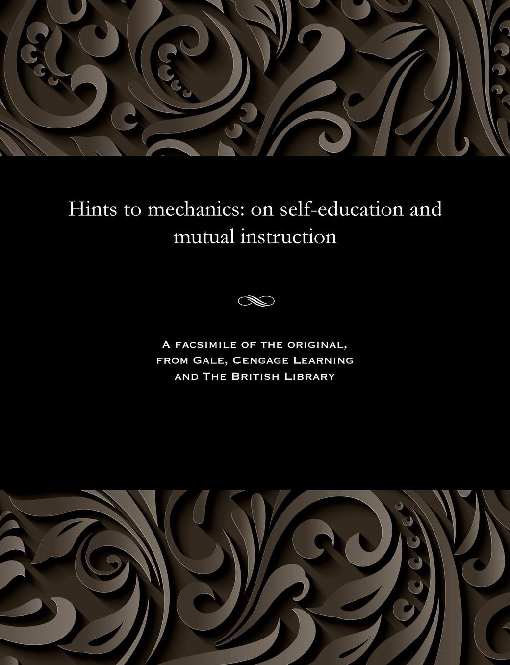 Hints to mechanics: on self-education and mutual instruction