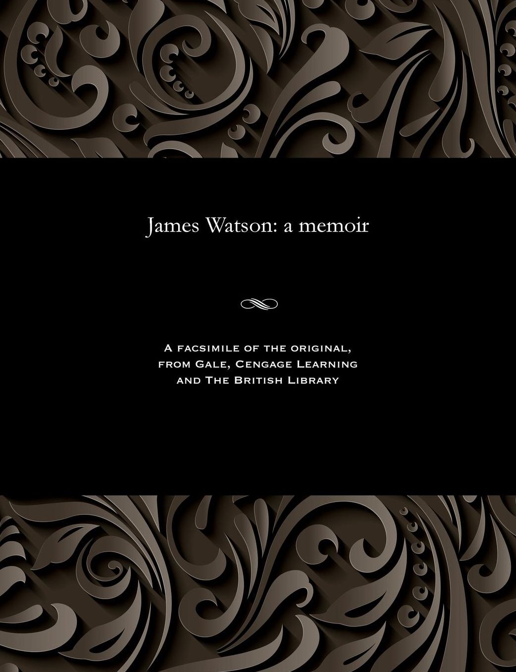 James Watson: a memoir