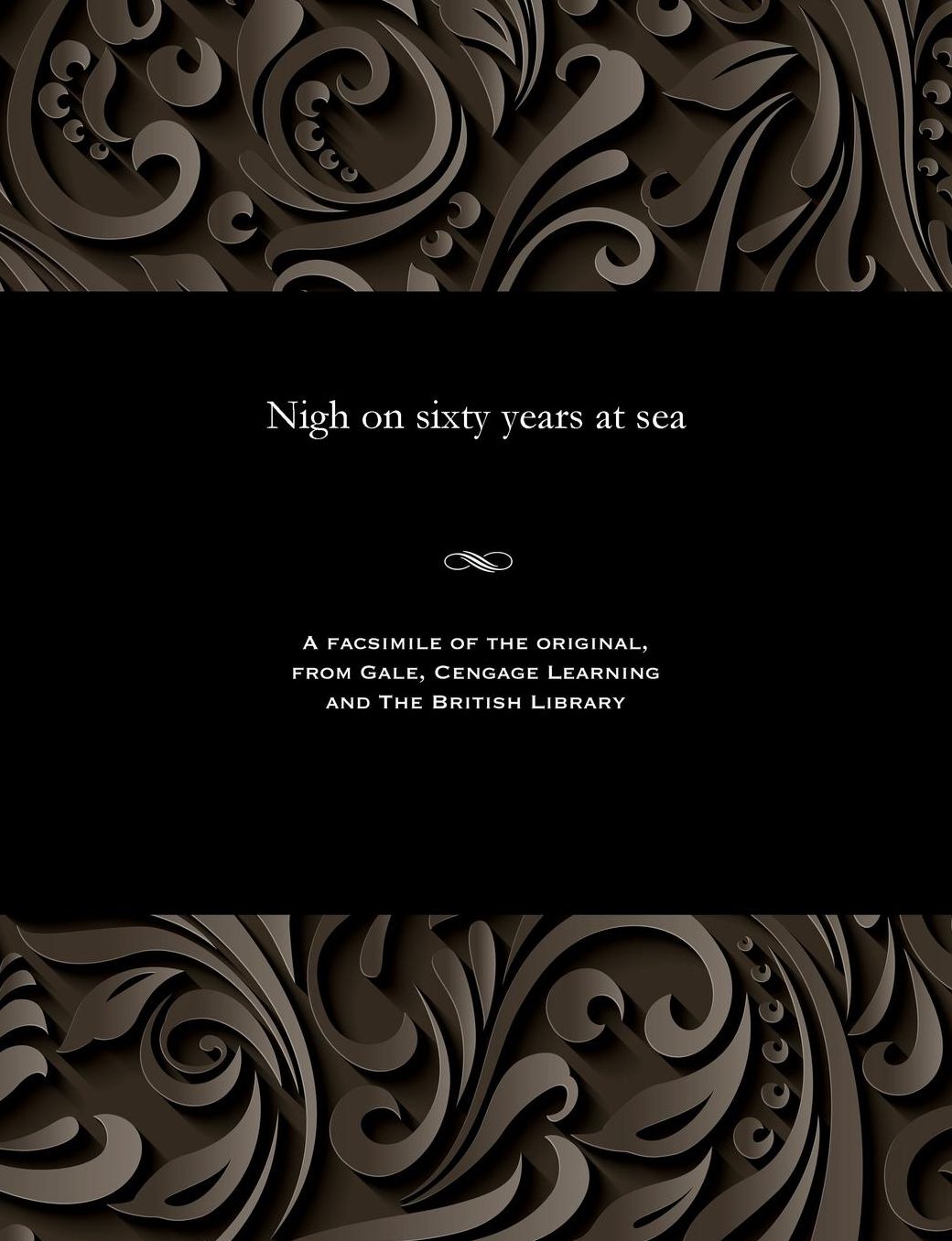 Nigh on sixty years at sea