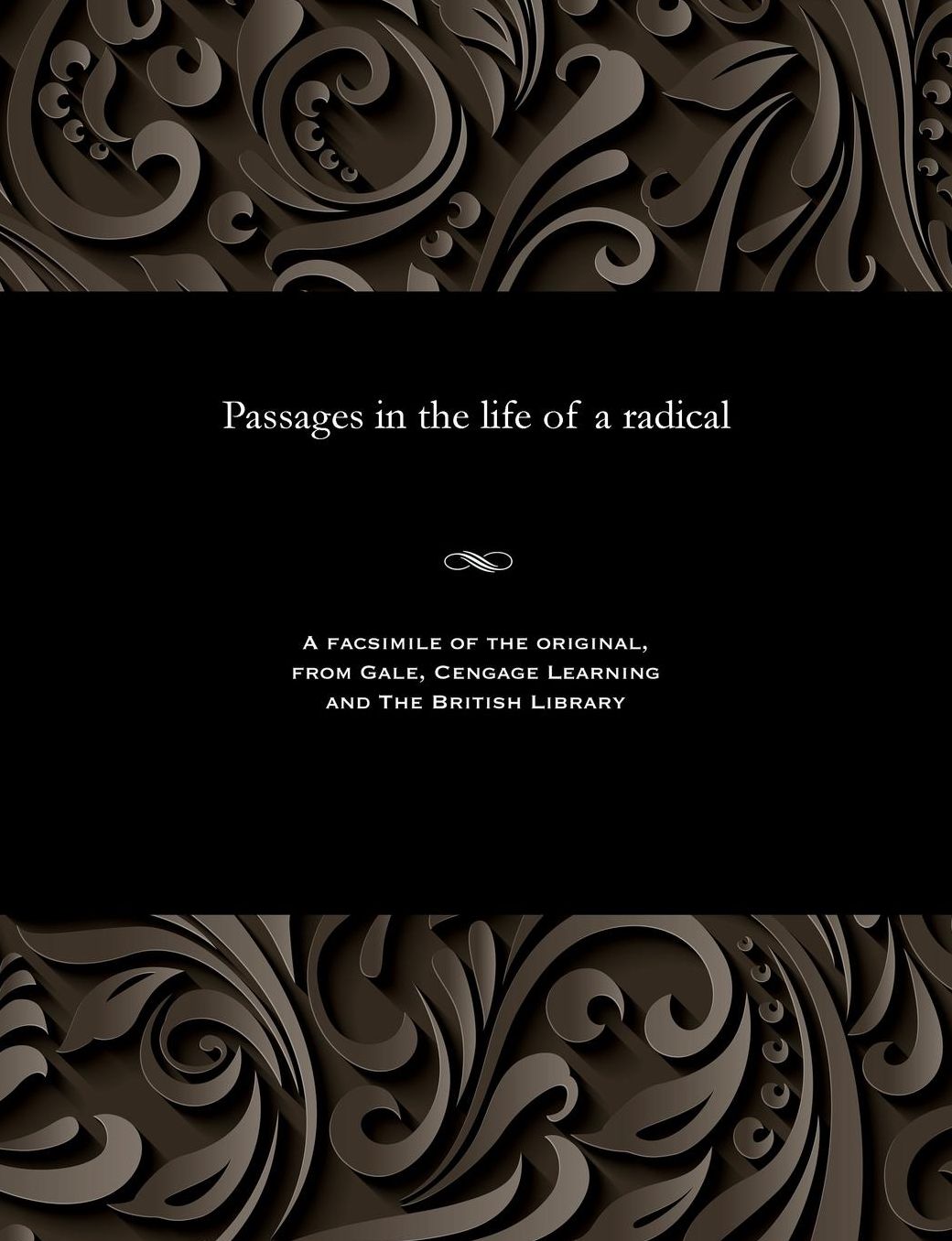 Passages in the life of a radical