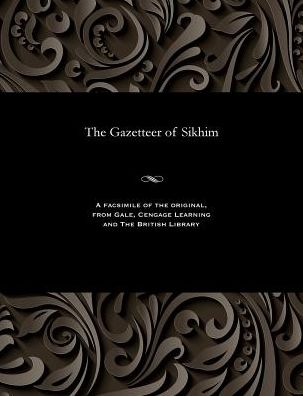 The Gazetteer of Sikhim