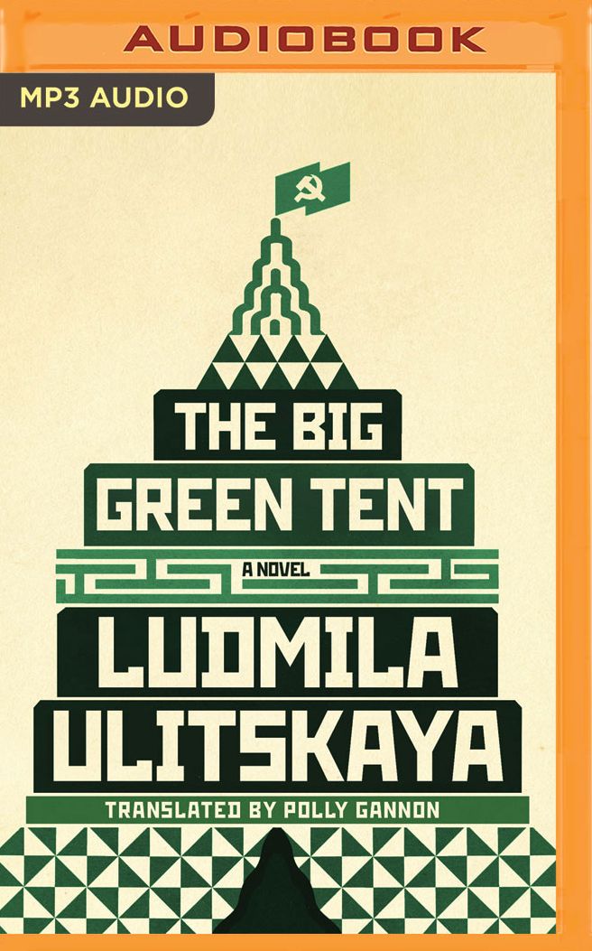 The Big Green Tent: A Novel