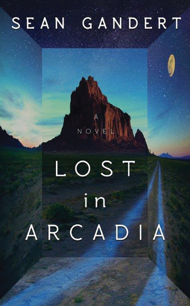 Lost in Arcadia: A Novel