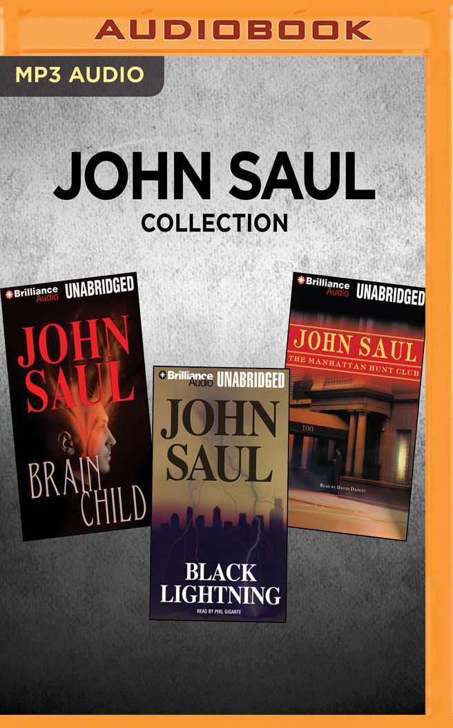 John Saul Collection - Brainchild, Black Lightning, The Manhattan Club