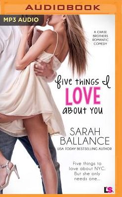 Five Things I Love About You