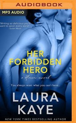 Her Forbidden Hero (Hero Series #1)