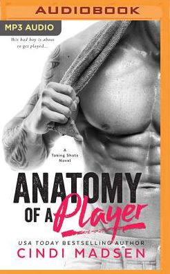 Anatomy of a Player