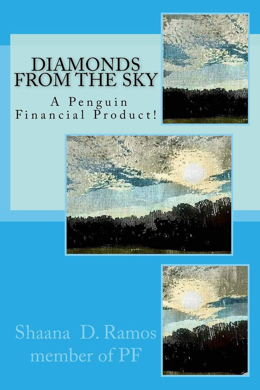 Diamonds From The Sky: Penguin Financial