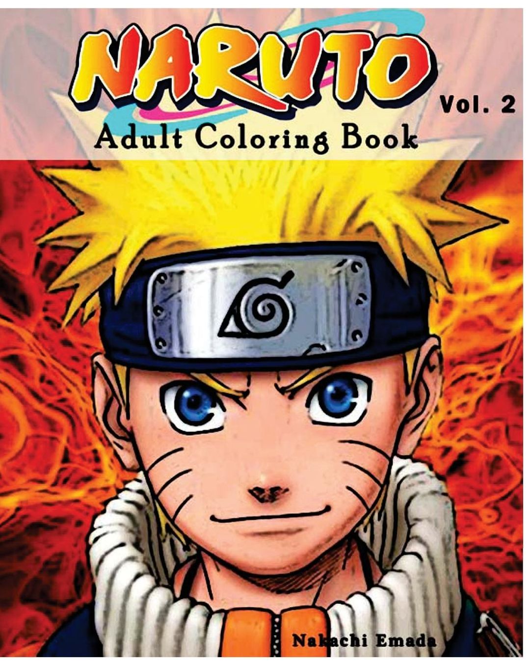 Naruto: Adult Coloring Book : Sketches Coloring Book Series (Vol.2): Coloring Book