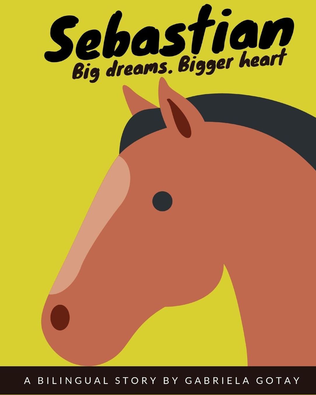 Sebastian (Bilingual): El Gran Campeon/ The Great Champion