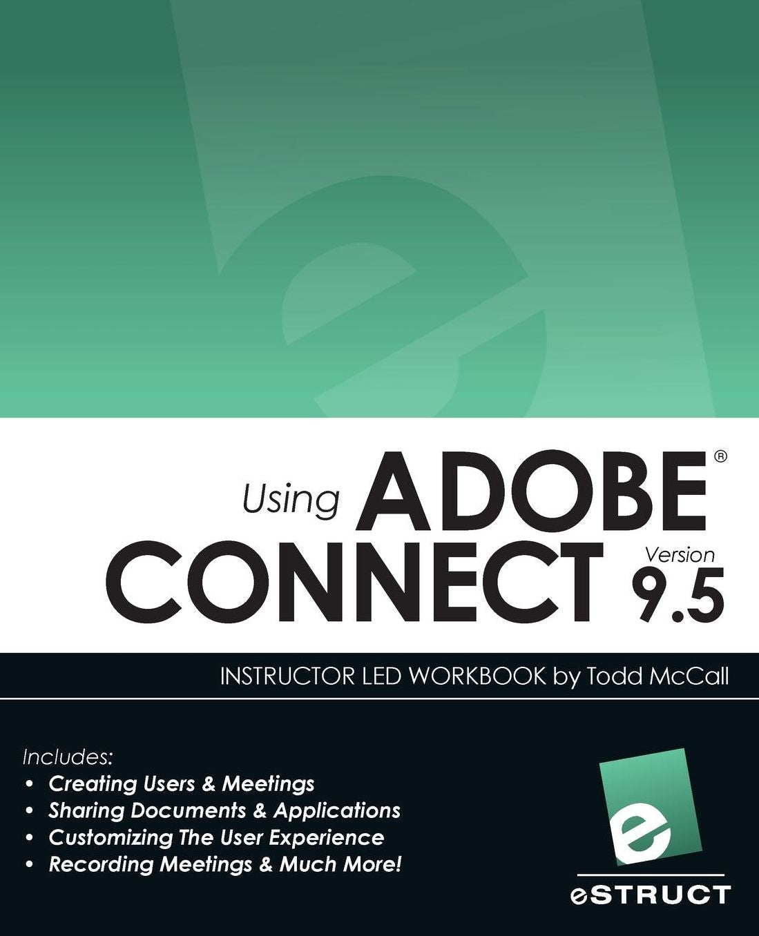 Using Adobe Connect 9.5