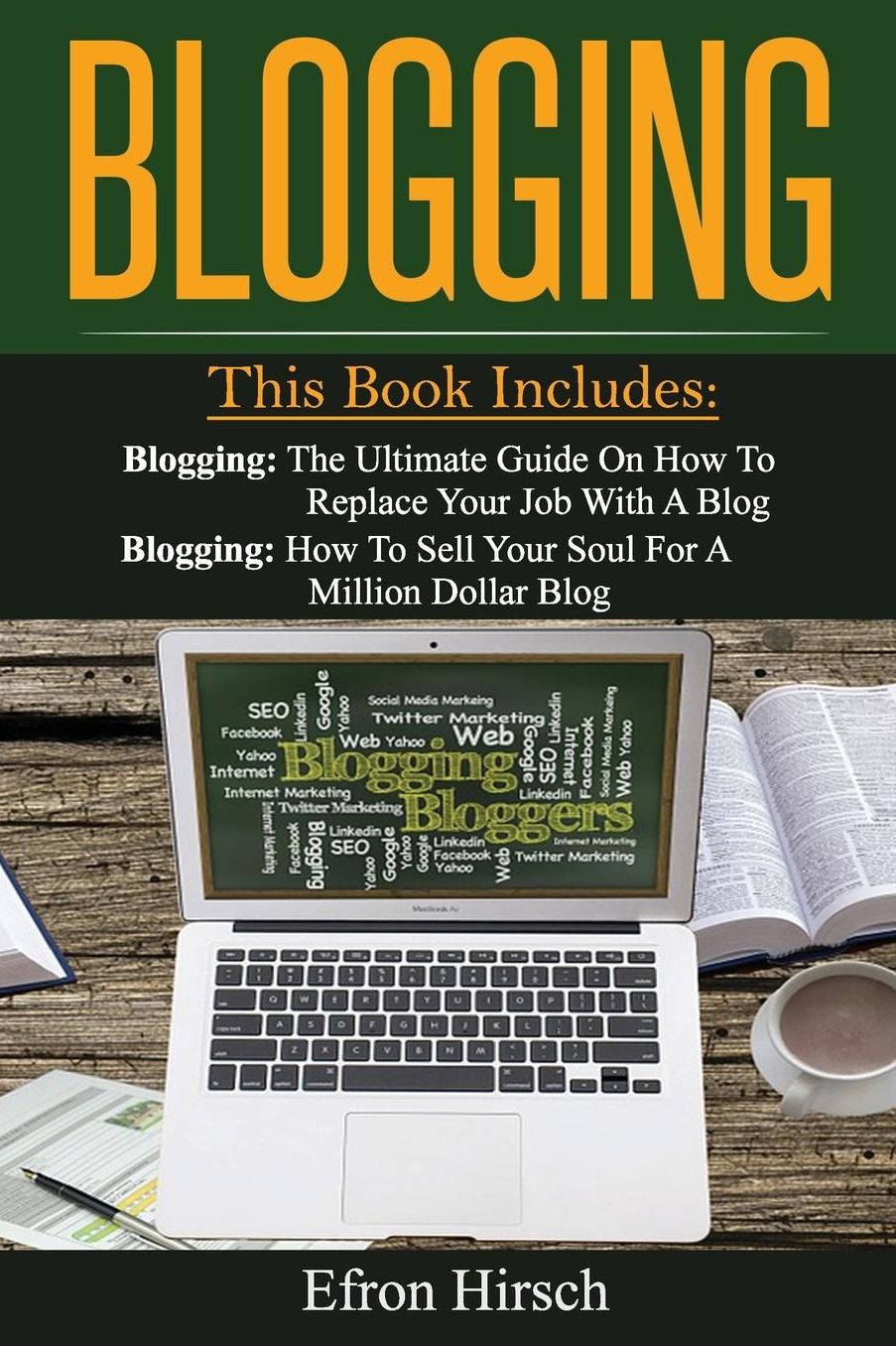 Blogging: This Book Includes: Blogging, Blogging
