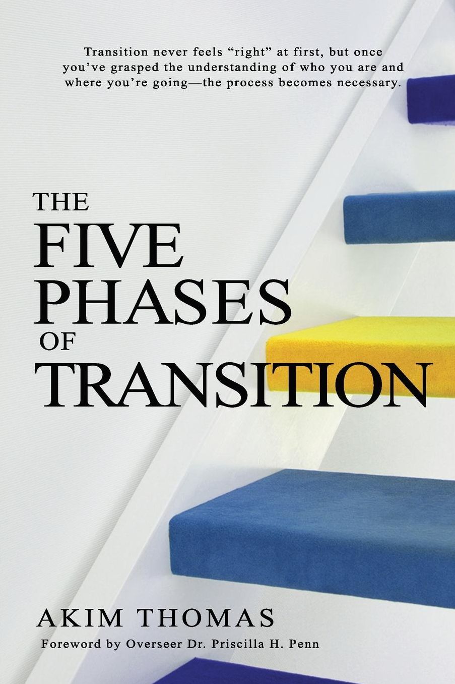 The Five Phases of Transition