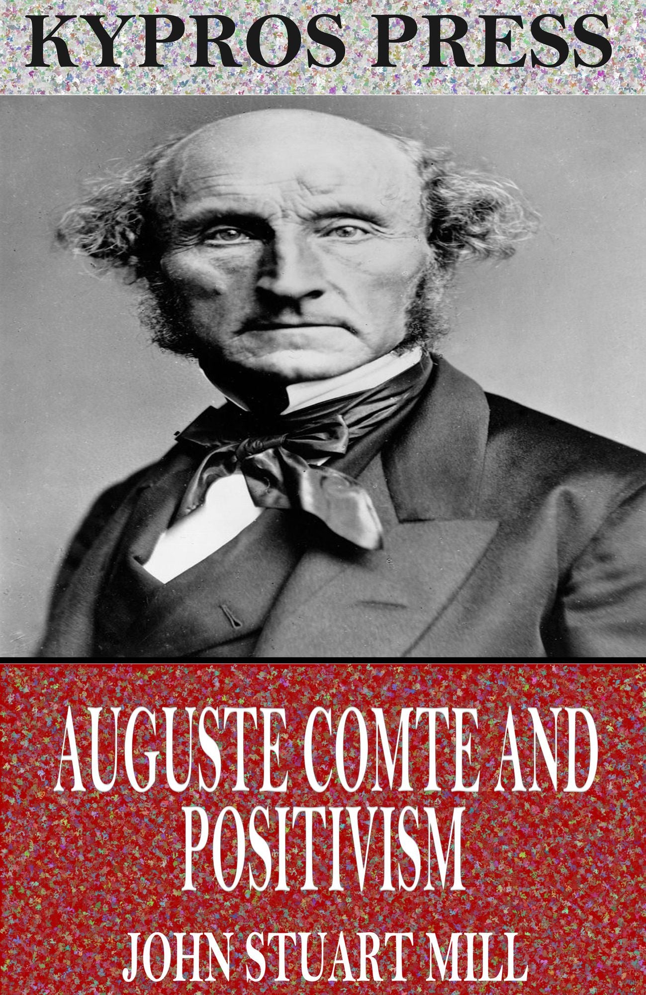 Auguste Comte and Positivism