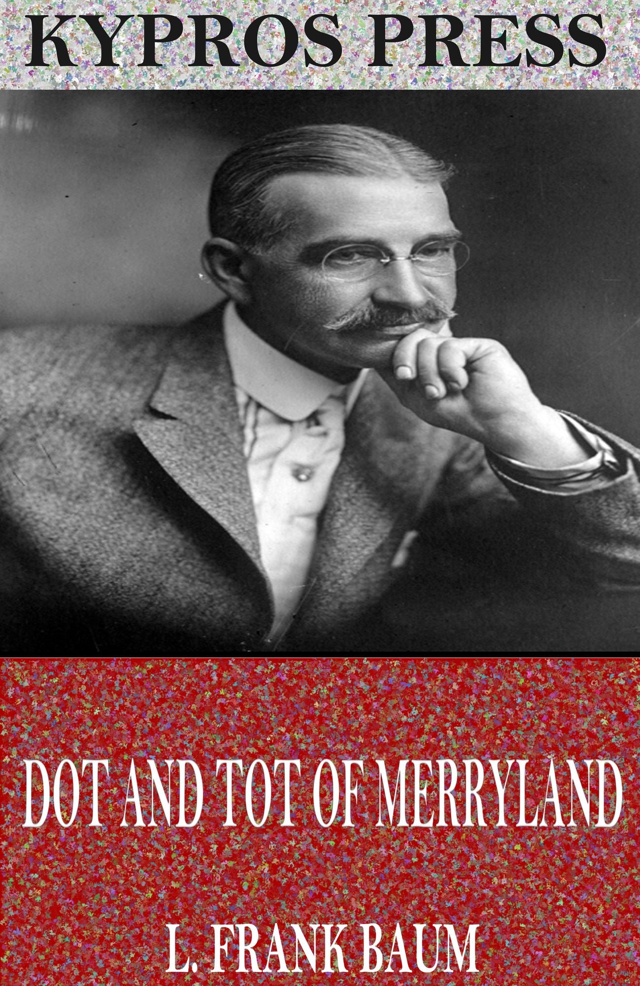 Dot and Tot of Merryland