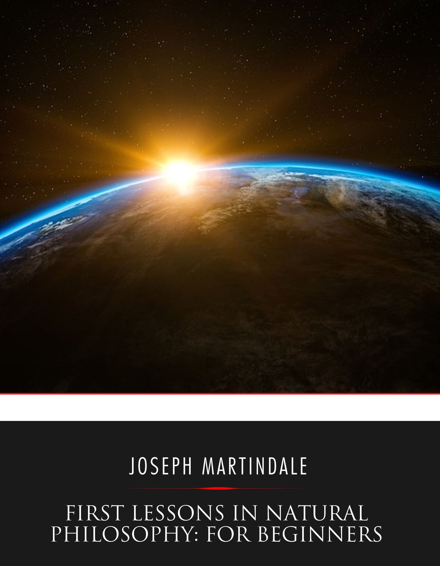 First Lessons in Natural Philosophy: For Beginners