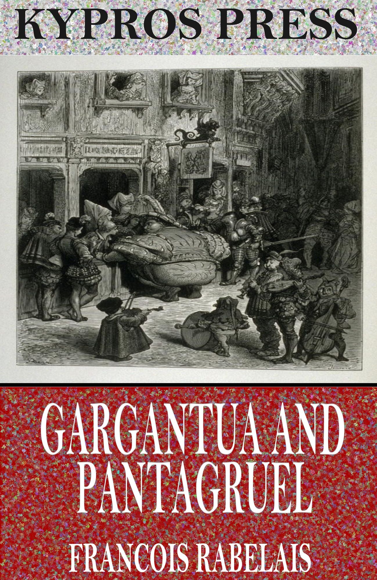 Gargantua and Pantagruel