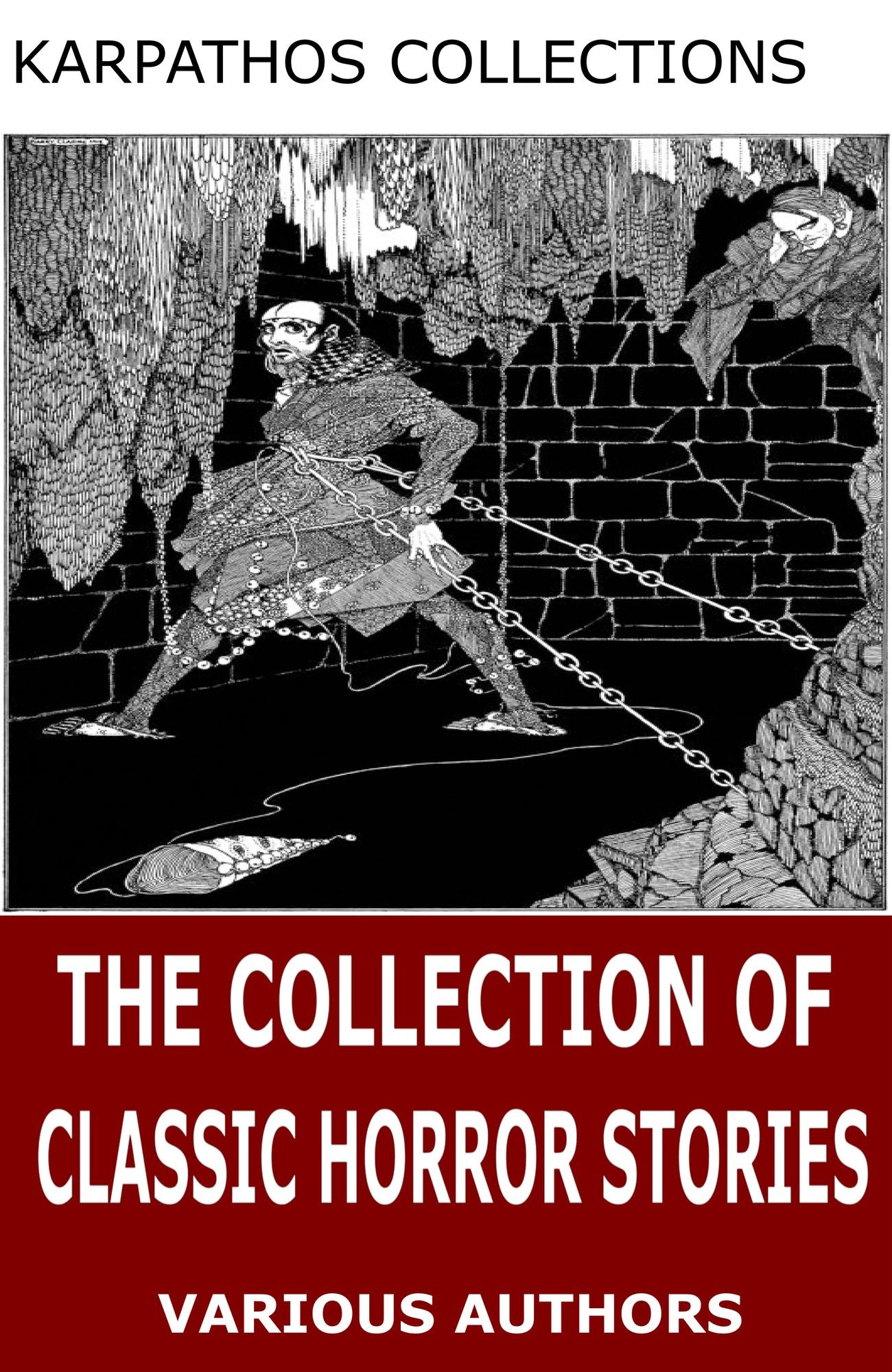 The Collection of Classic Horror Stories