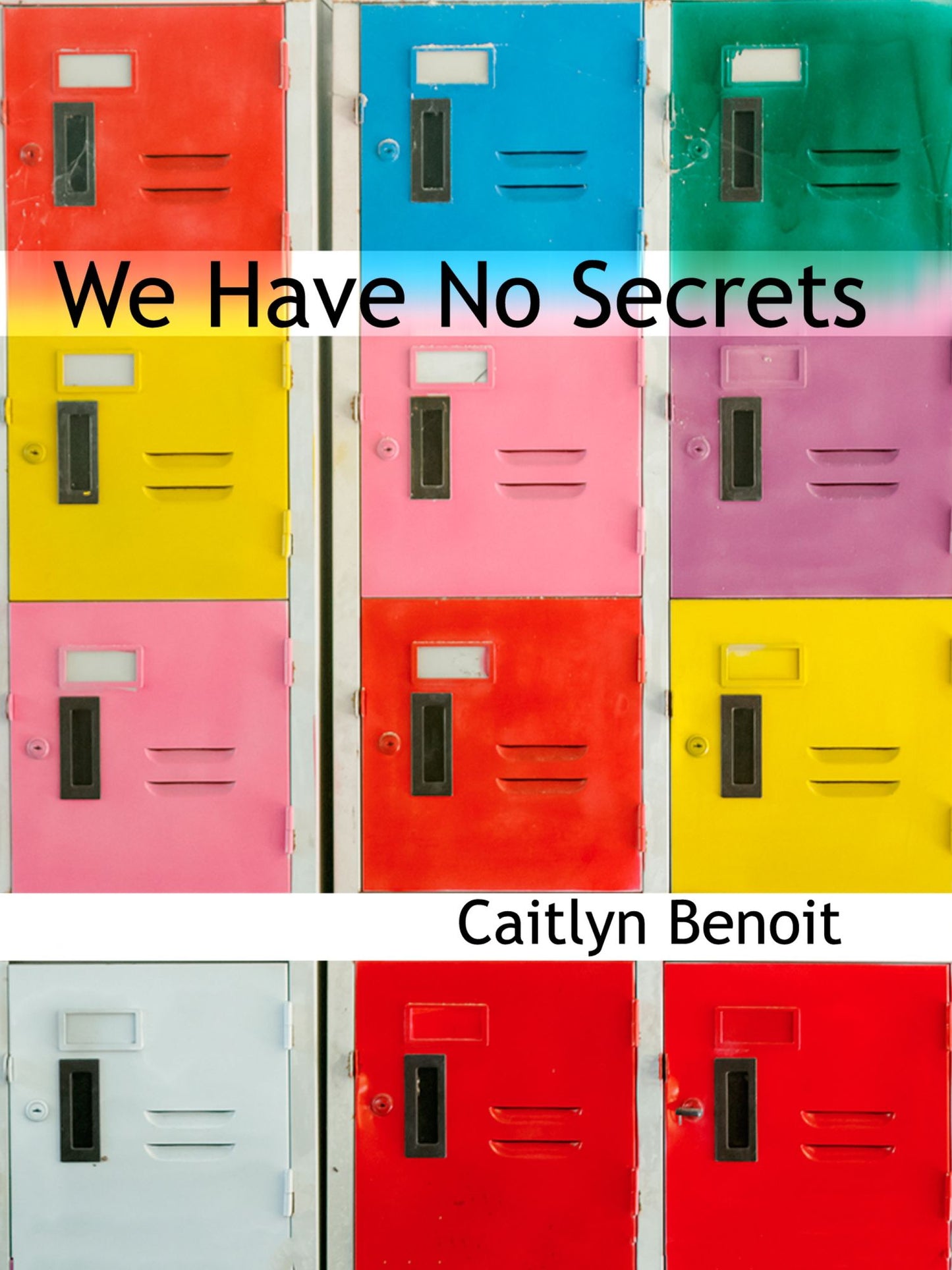 We Have No Secrets
