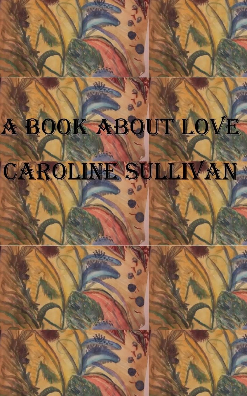 A Book About Love