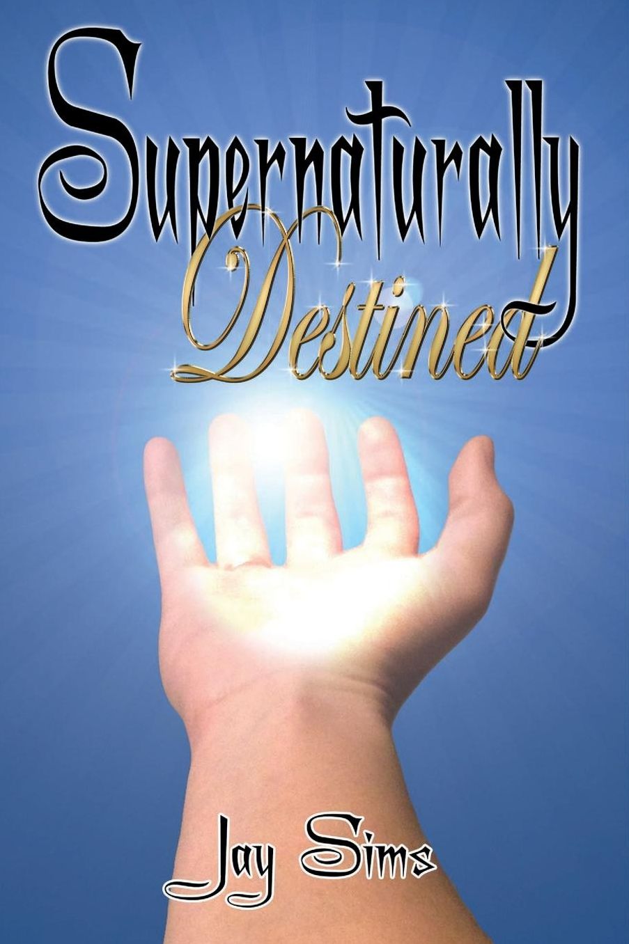 Supernaturally Destined