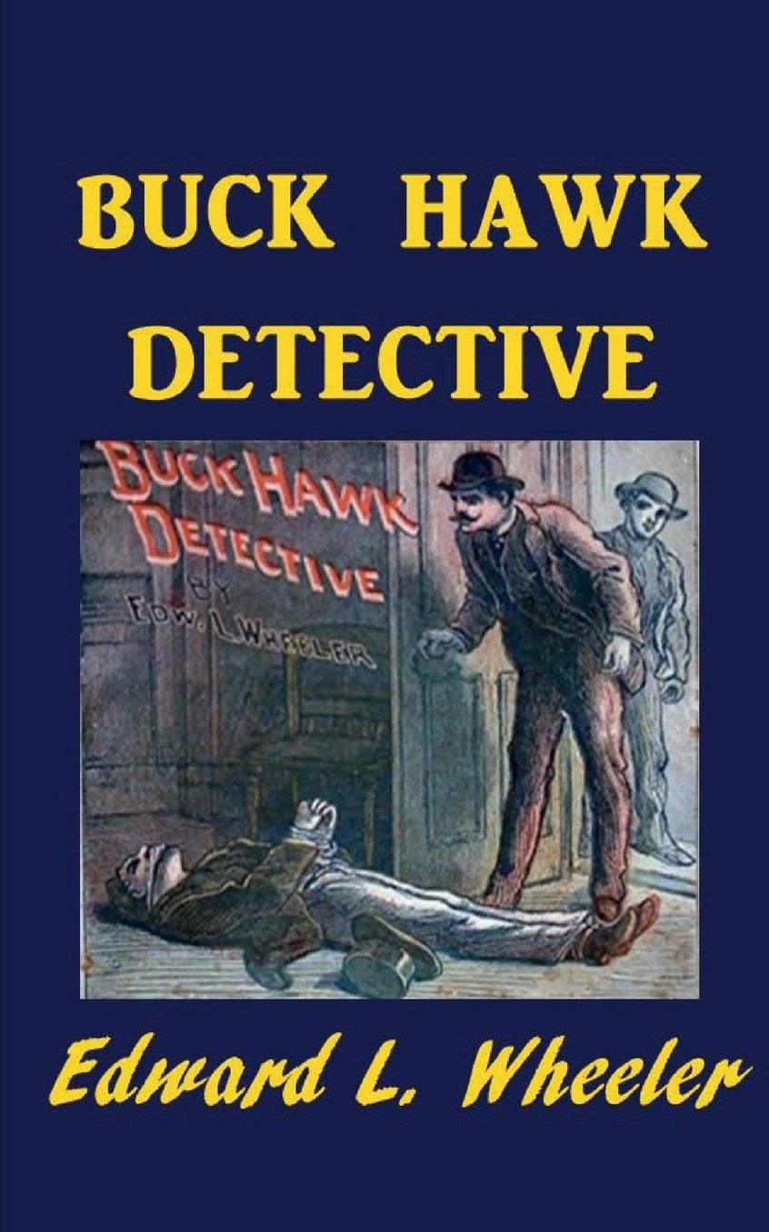 Buck Hawk, Detective