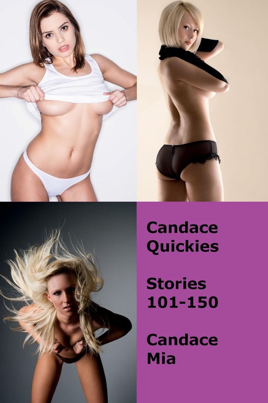Candace Quickies: Stories 101-150