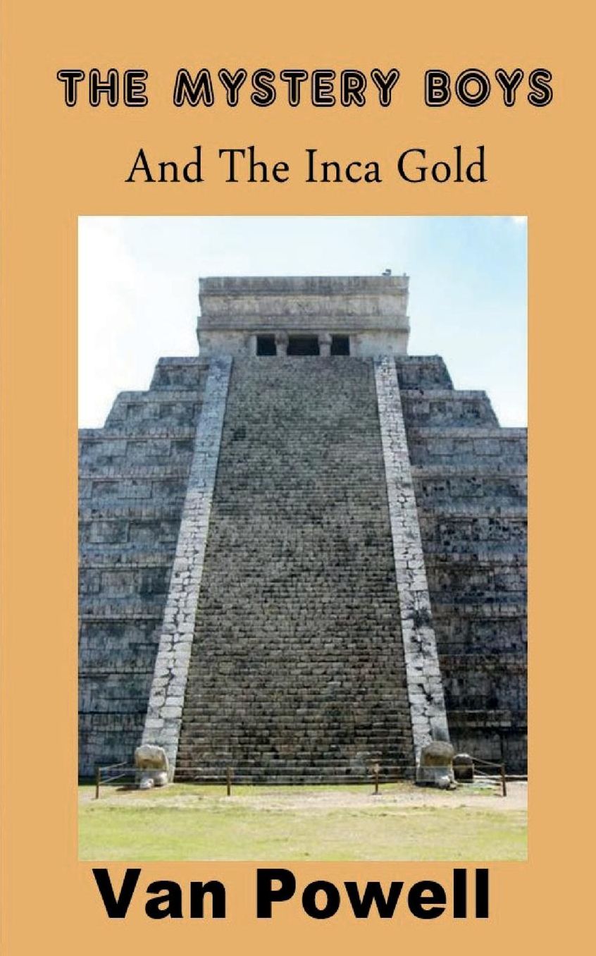 The Mystery Boys and the Inca Gold