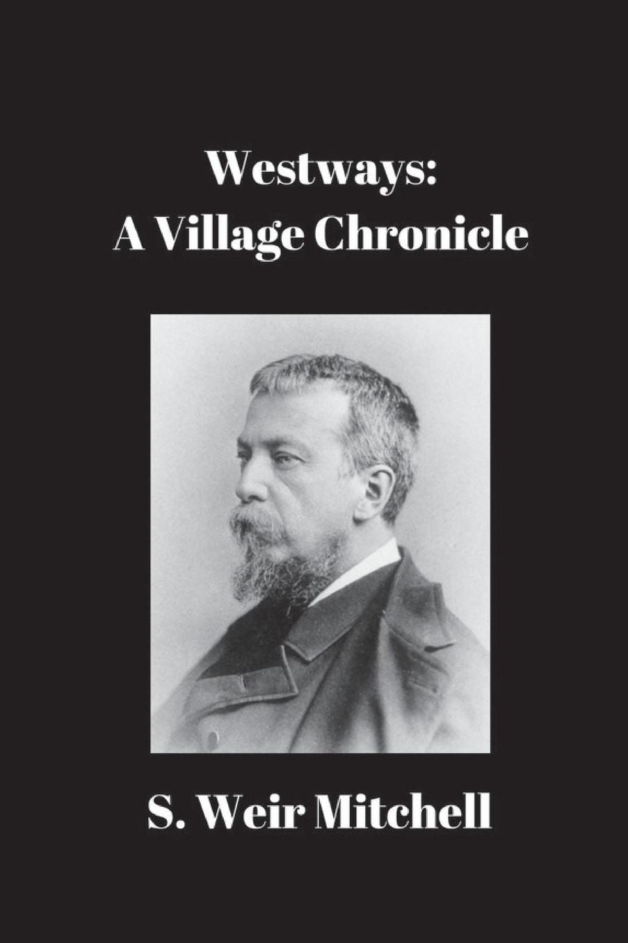 Westways: A Village Chronicle