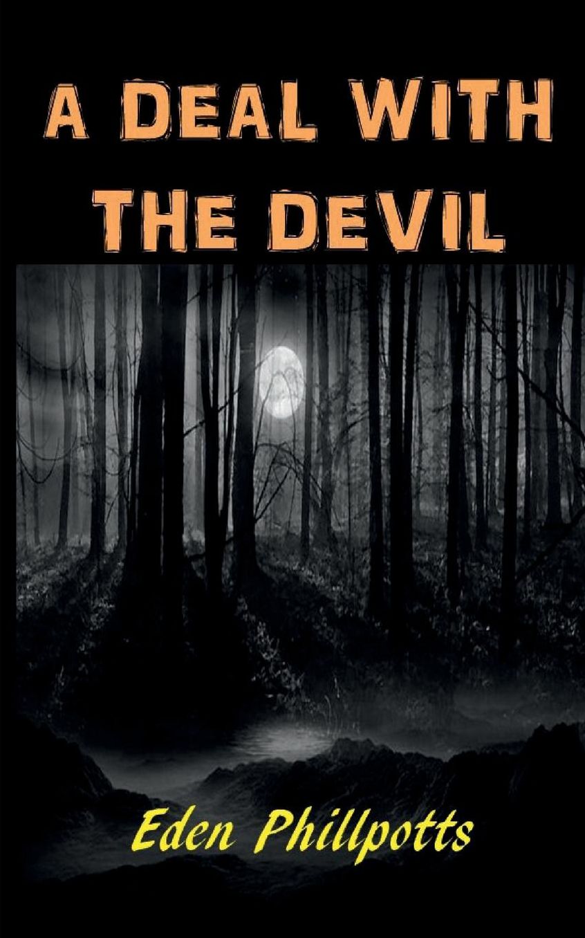 A Deal with the Devil