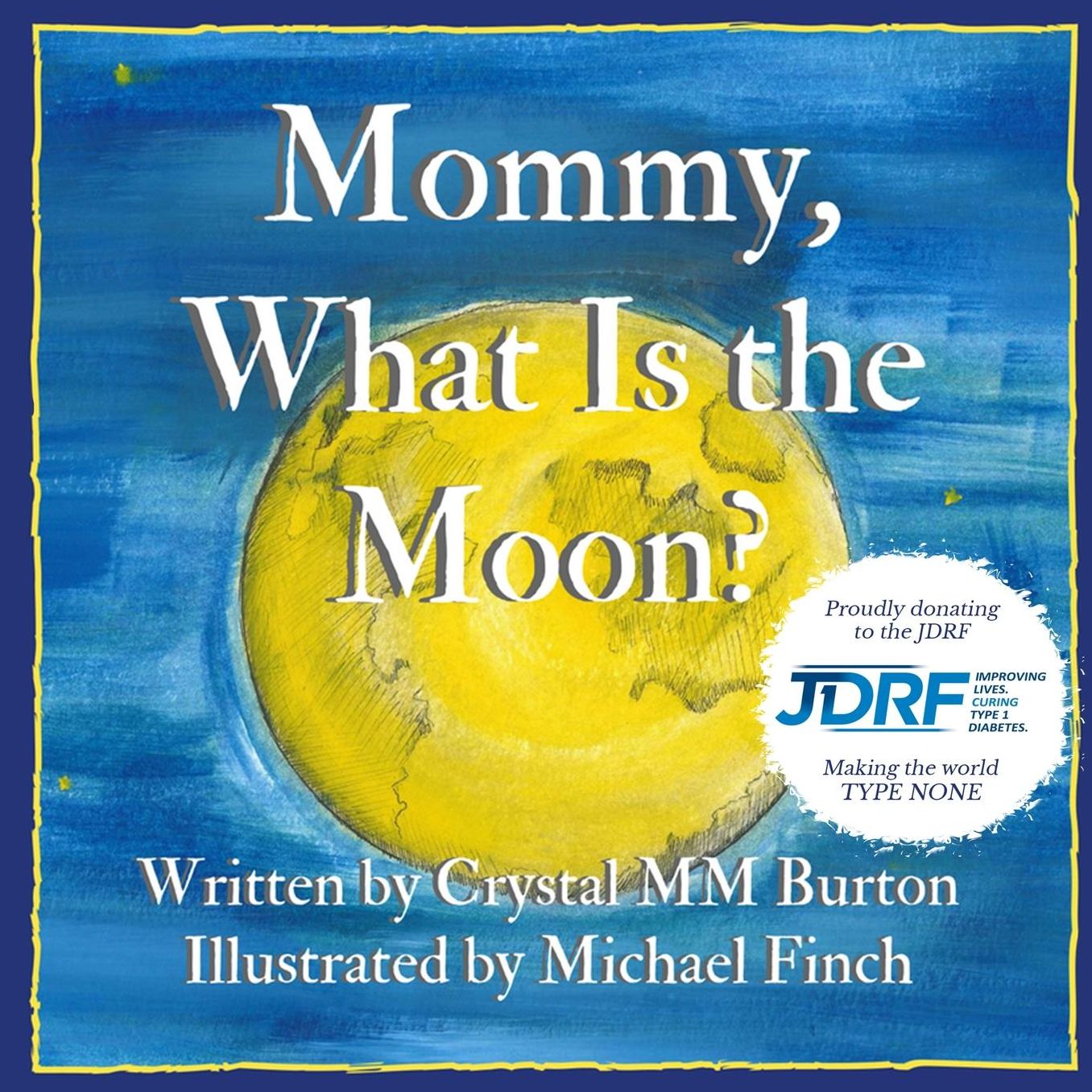 Mommy, What Is the Moon?