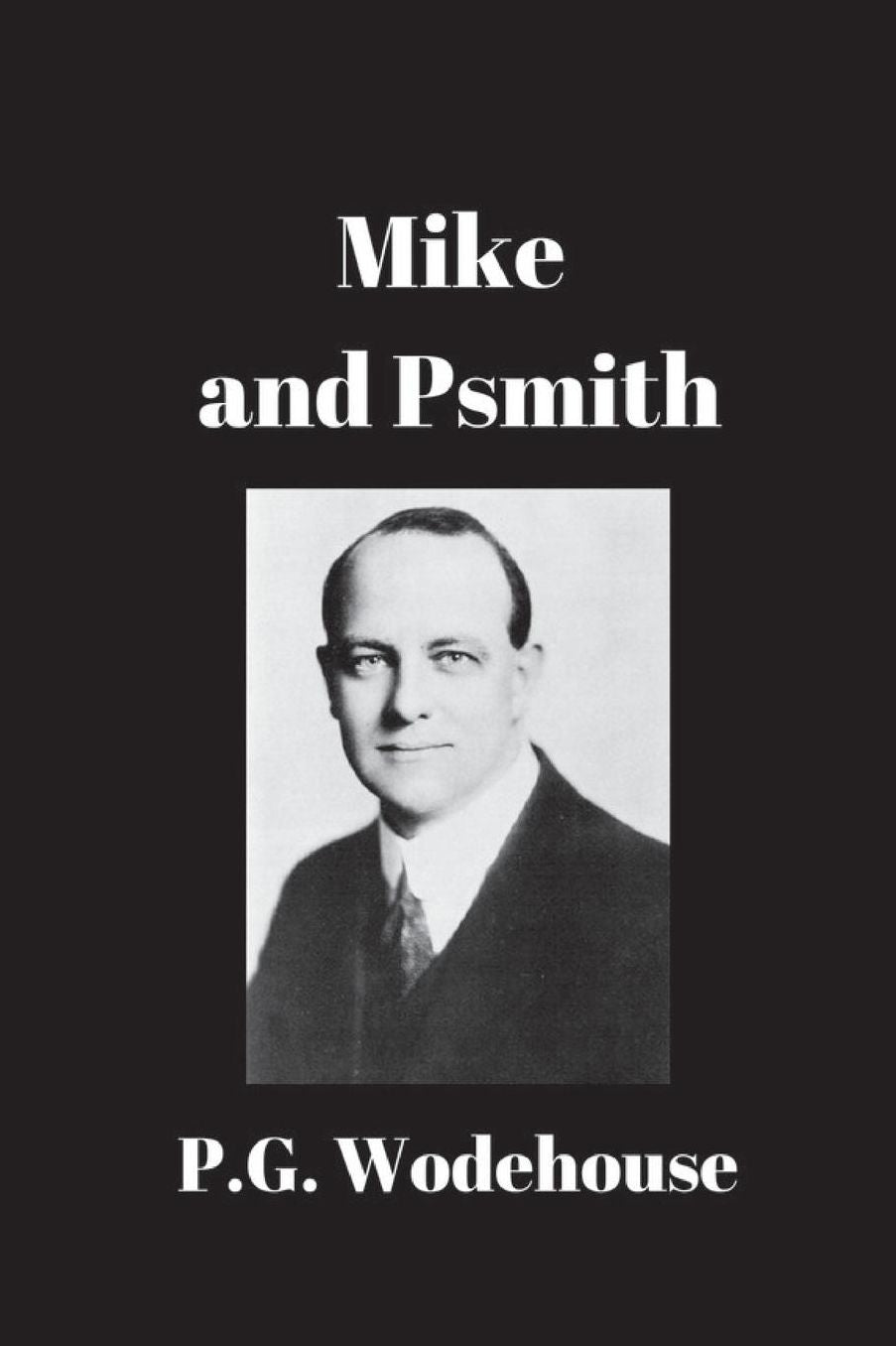 Mike and Psmith