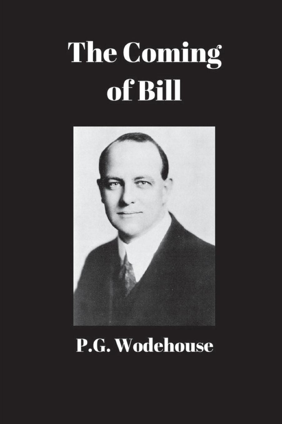 The Coming of Bill