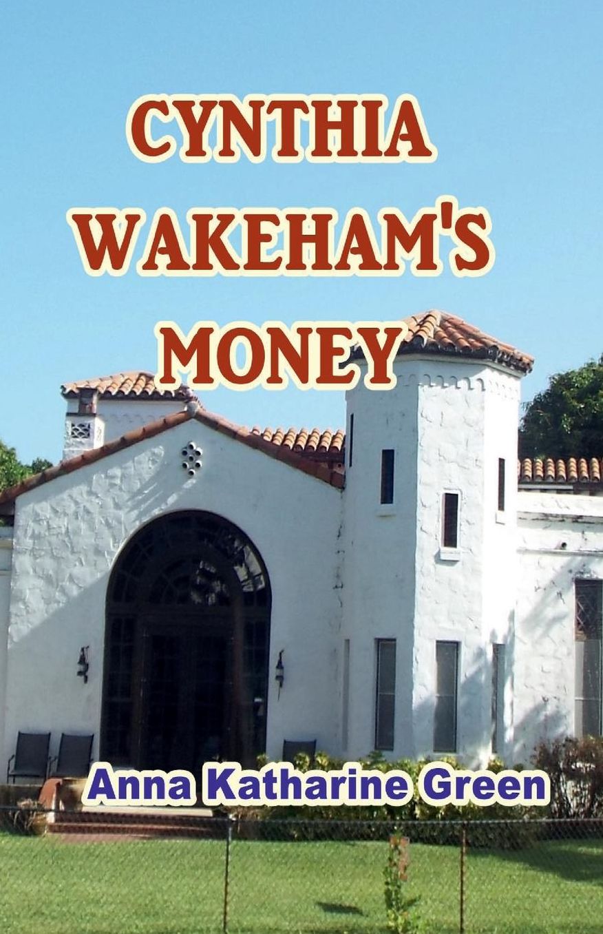 Cynthia Wakeham's Money