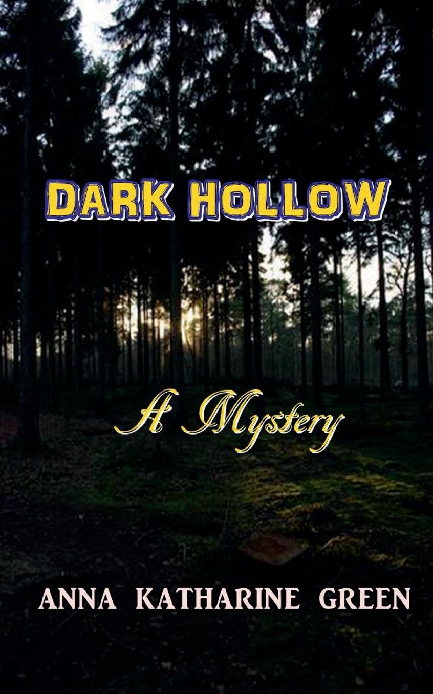 Dark Hollow