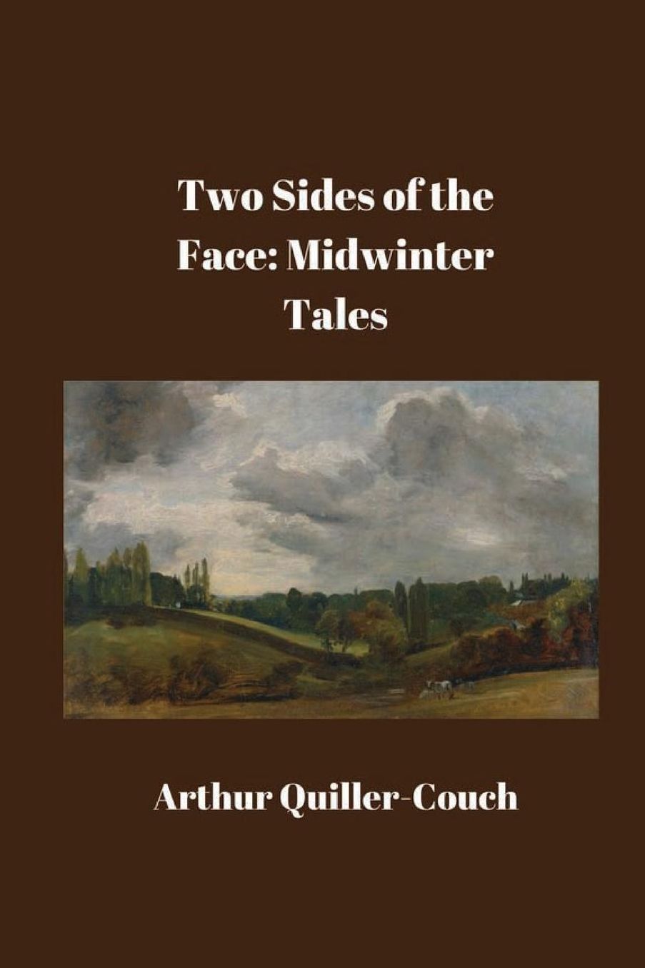 Two Sides of the Face: Midwinter Tales
