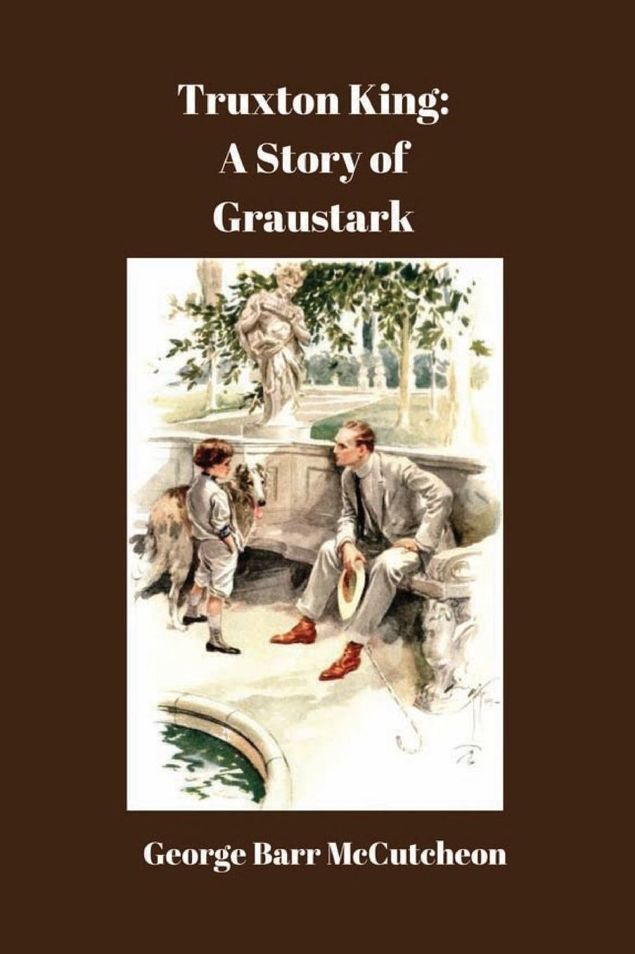 Truxton King: A Story of Graustark