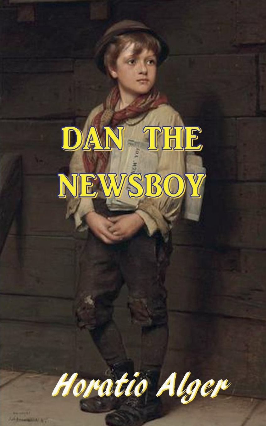 Dan, the Newsboy