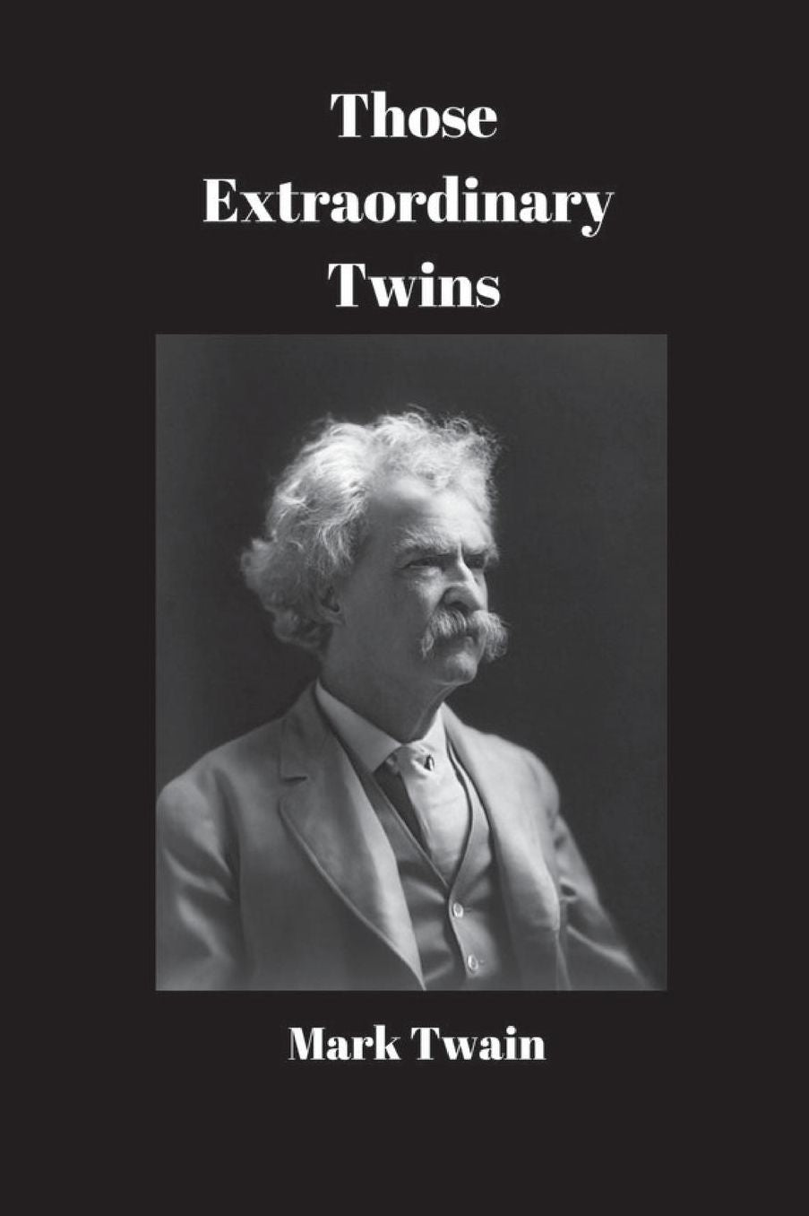 Those Extraordinary Twins