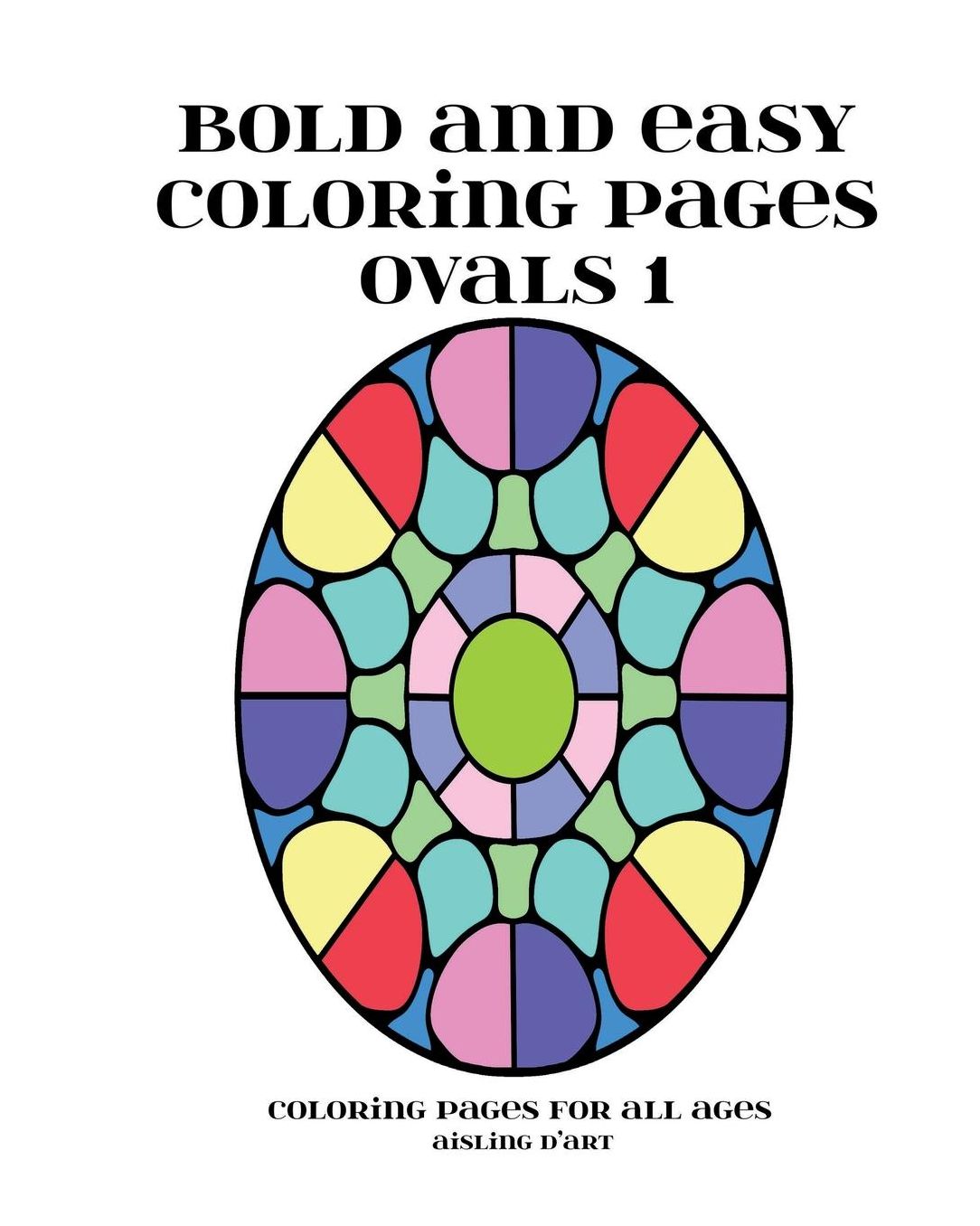 Bold and Easy Coloring Pages - Ovals 1
