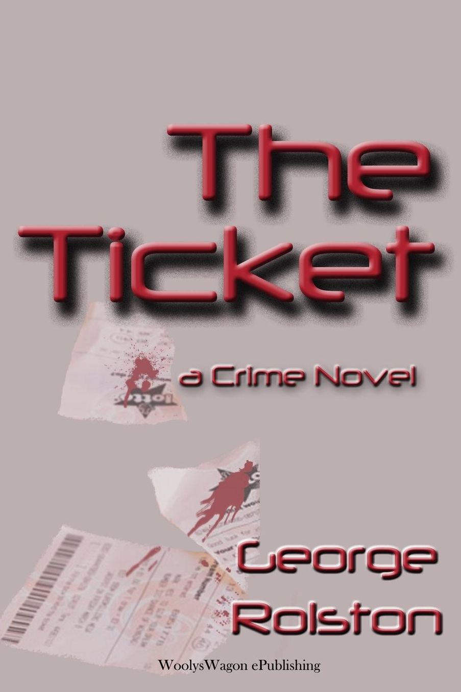 The Ticket