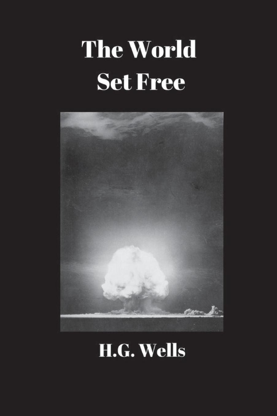 The World Set Free