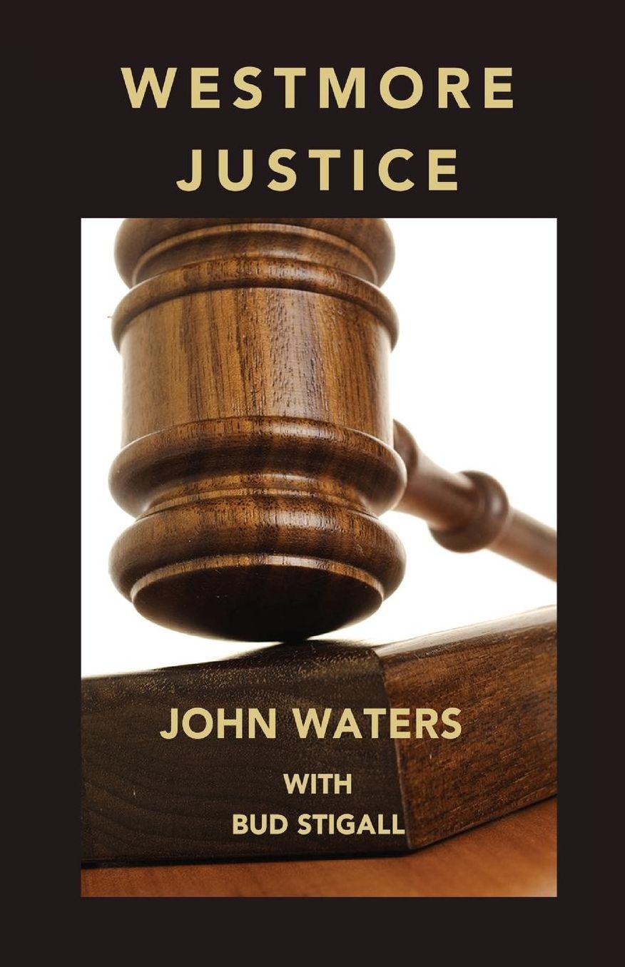 Westmore Justice The Series